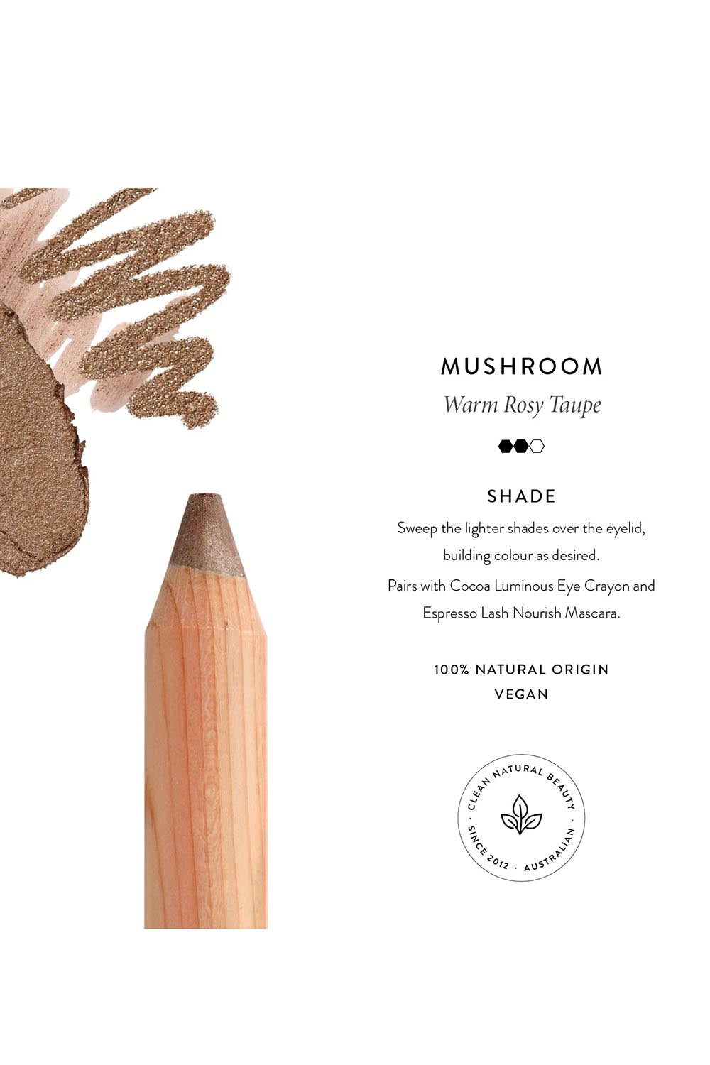 Product shot of the Luminous Eye Crayon - Mushroom in colour Mushroom, from the back
